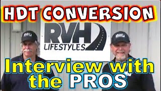 Converting HDT into a RV Hauler // Interview with the PROs at RVH Lifestyles