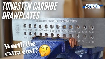 Carbide Tungsten Drawplates. Worth the Extra Cost?