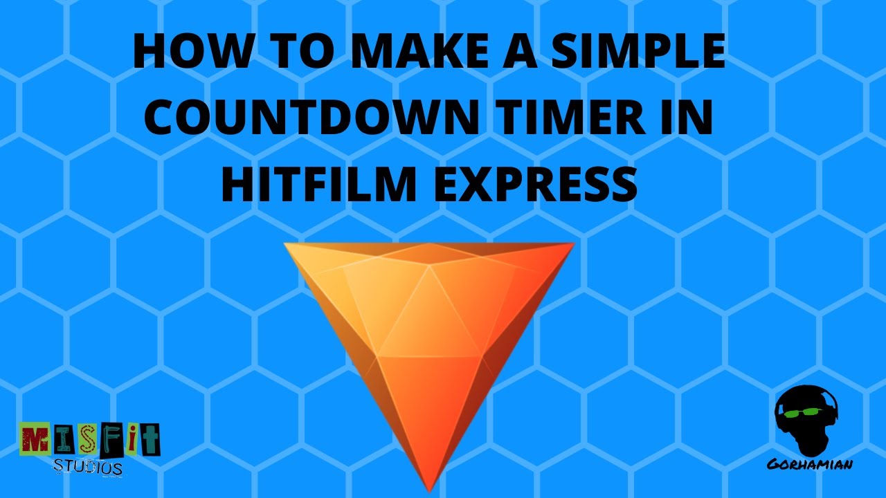 How to Create a Countown Timer in Hitfilm Express YouTube