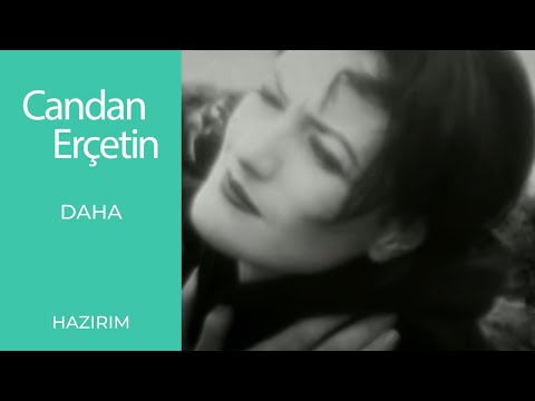 Candan Erçetin - Daha