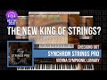 The New King of String? - Checking Out: Synchron Strings Pro by Vienna Symphonic Library