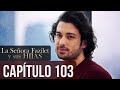 La Señora Fazilet Y Sus Hijas Capítulo 103 Audio Español 