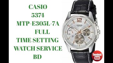 CASIO 5374 MTP-E305L-7A TIME SETTING #WATCHSERVICEBD