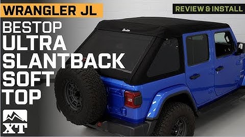 Jeep Wrangler JL Bestop Trektop Ultra Slantback Soft Top Review & Install