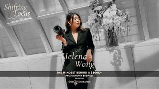 The Mindset Behind a $500K+ Photography Business with Helena Wong