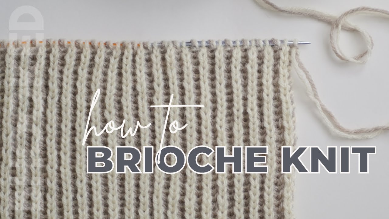 Brioche Knitting for Beginners - Two Color Brioche Stitch - YouTube