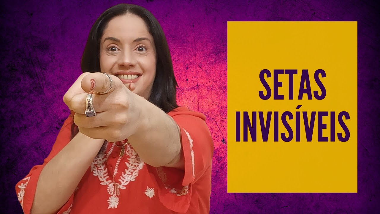 Setas Invisiveis SETAS INVISÍVEIS - YouTube