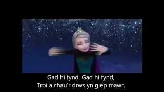 Welsh Angel ... Let it Go (in Welsh) with lyrics chords