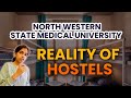 Hostels of north western state medical university  yukti belwal