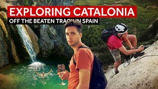 Exploring Catalonia: Off The Beaten Track In Spain