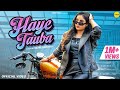 Haye tauba  official music  renuka panwar  ishtar haryanvi