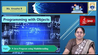 Information Java Program using Multithreading by Ms. Anusha R Update