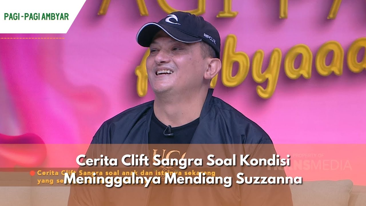 Cerita Clift Sangra Soal Kondisi Meninggalnya Mendiang Suzzanna | PAGI PAGI AMBYAR (16/1/24) P3