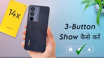 How to Enable Navigation Button in Realme 14x ⚡ Realme 14x me Back Button Show Kaise Kare