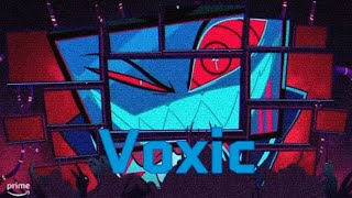 Hazbin Hotel - Voxic Music Video