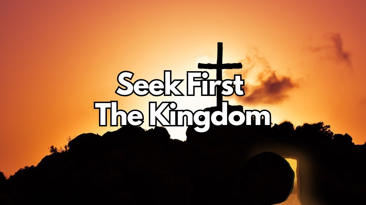 Seek First the Kingdom, Not Comfort - Matthew 6:33 Seek First the Kingdom, Not Comfort - Matthew 6:33