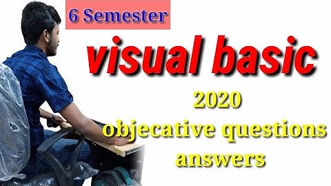 visual basic | 6 semester | Bihar polytechnic 2020 exam objective questions answer