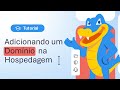 Como adicionar um domínio