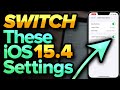 iOS 15.4: Settings You NEED To Change Now