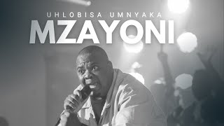 Mzayoni Tsabeze - Uhlobisa Umnyaka