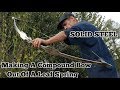 Making A Bow Out Of A Leaf Spring - Solid Metal Compound Bow