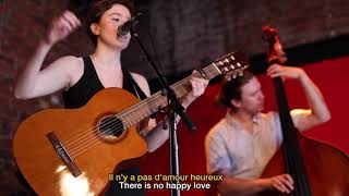 Il N&#39;y a Pas D&#39;amour Heureux (Louis Aragon/George Brassens) Live at Rockwood - w/ lyric subtitles