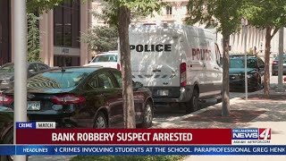 Bank robbery suspect arrested
