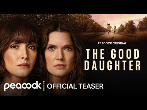 The Good Daughter Series | Official Teaser Trailer🔥November 12🔥Rose Byrne |Brendan Gleeson |Peacock