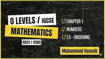 Numbers | Ordering | O-Levels 4024 | IGCSE 0580 | P1