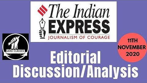 11th November 2020 | Gargi Classes Indian Express Editorial Analysis/Discussion