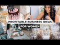 Profitable business ideas for women you can start at home