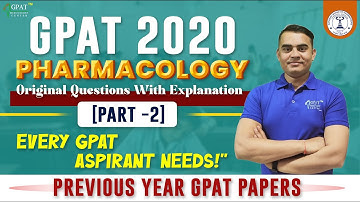 GPAT- 2020 || PART- 2- PHARMACOLOGY || MANTRA BOOK DETAILED EXPLANATION