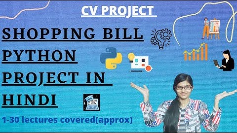 SHOPPING BILL PROJECT IN PYTHON | basic concepts project | python project in hindi | project for cv