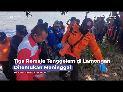 Tiga Remaja Tenggelam di Lamongan Ditemukan Meninggal