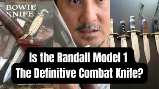 What are the features of a Randall 1 Knife that makes it one of the most successful knife designs?