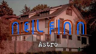 Watch Neil Finn Astro video