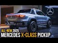 X Class Pickup Most Powerfull Innovation: Finally The NEW 2025 Mercedes X-Class Pickup Unveiled!