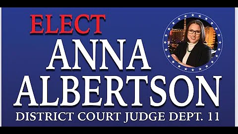 Anna Albertson For Clark County District Court Jud...