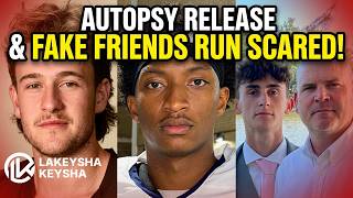 Nolen Wells Autopsy Released The Families of FAKE Friends Do the UNTHINKABLE