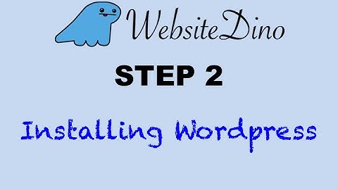 Step 2 Installing Wordpress | How To Make A Website | Step By Step | Tutorial For Beginners