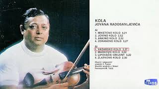 Jovan Radosavljevic - Vasarsko Kolo - Audio 1982