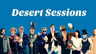The Desert Sessions - A Brief Introduction