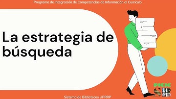 La estrategia de búsqueda