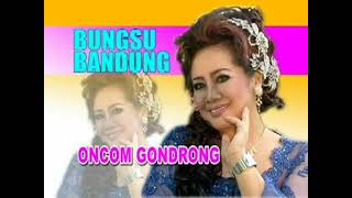 Bungsu Bandung - Oncom Gondrong | Sunda (Official Music Video)