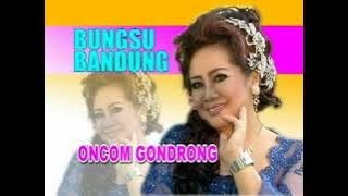 Bungsu Bandung - Oncom Gondrong | Sunda ( Music Video)