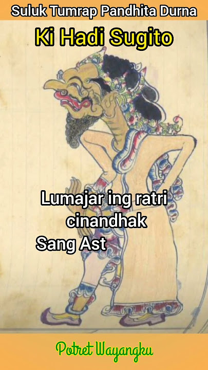 Suluk Tumrap Pandhita Durna - Ki Hadi Sugito