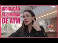 CIRURGIA DE ATM, quando é indicada? DRA DANIELLE SALES