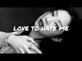 Blackpink Love To Hate Me Slowed Reverb