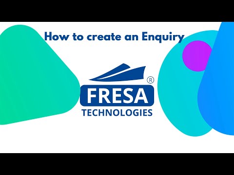 How to create an Enquiry in Fresa Application