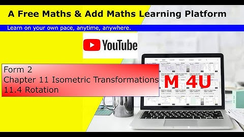 KSSM Form 2 Chapter 11 (11.4 Rotation)